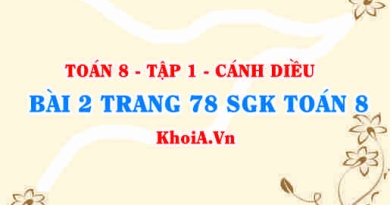 Bài 2 trang 78 SGK Toán 8 tập 1 Cánh Diều